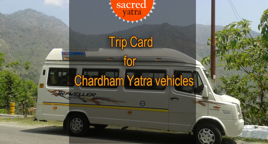Trip Card for Chardham Yatra vehicles