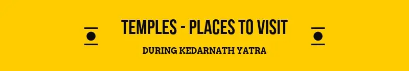 Kedarnath Places to See
