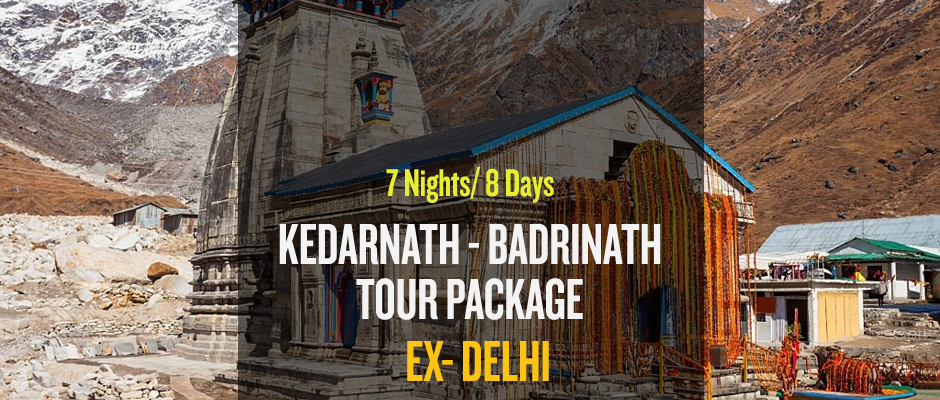 Kedarnath Badrinath Do Dham Tour Package From Delhi