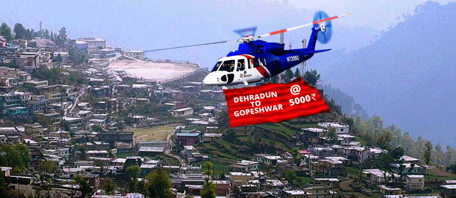 dehradun to gopeshwar helicopter service